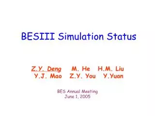 BESIII Simulation Status