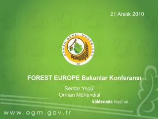 FOREST EUROPE Bakanlar Konferansı