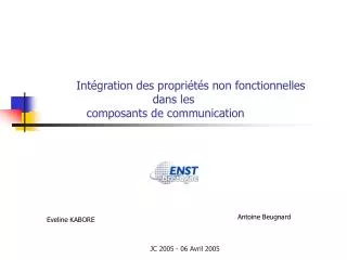 int gration des propri t s non fonctionnelles dans les composants de communication