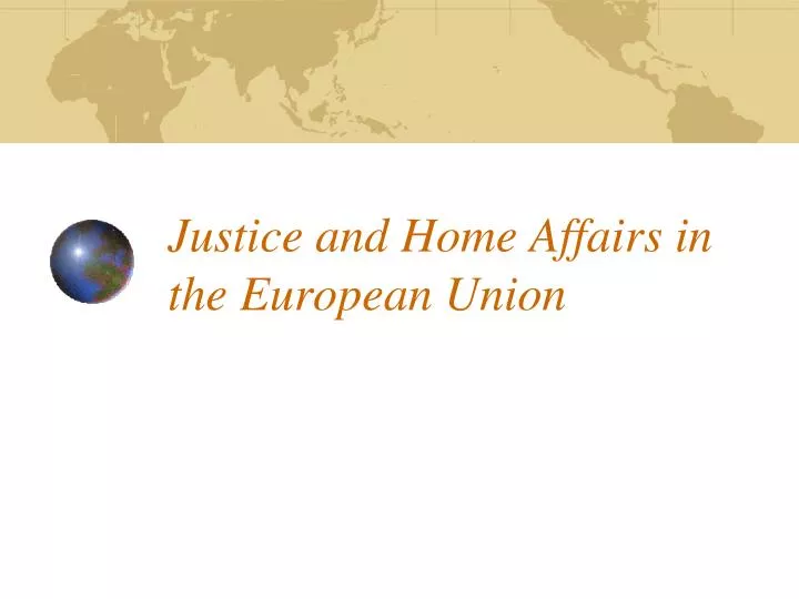 justice and home affairs in the european union
