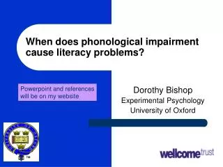 When does phonological impairment cause literacy problems?
