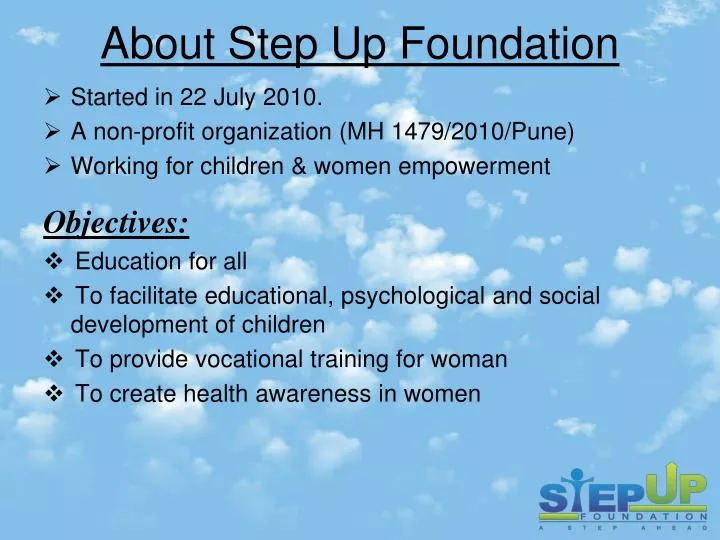 about step up foundation