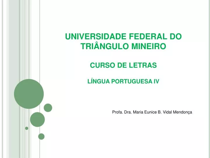 universidade federal do tri ngulo mineiro curso de letras l ngua portuguesa iv