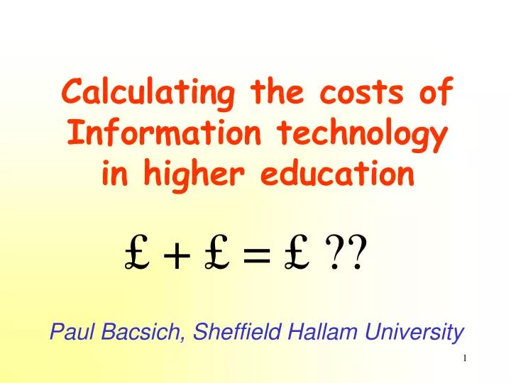 calculating the costs of information technology in higher education