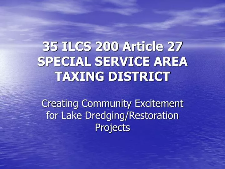 35 ilcs 200 article 27 special service area taxing district