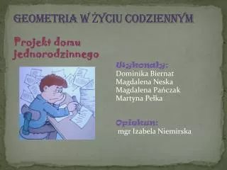 GEOMETRIA W ŻYCIU CODZIENNYM