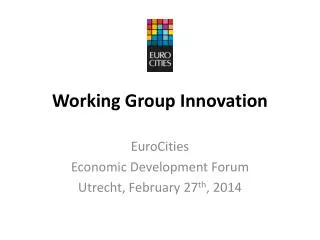 Working Group Innovation