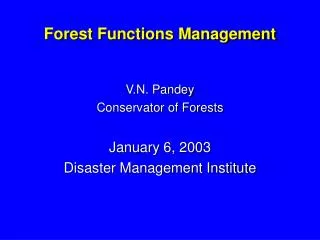 Forest Functions Management