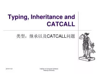 Typing, Inheritance and CATCALL