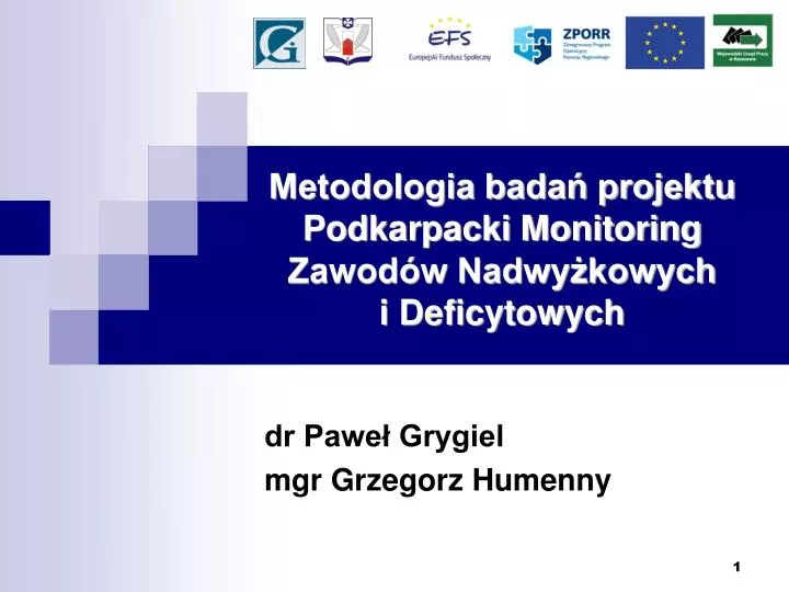 metodologia bada projektu podkarpacki monitoring zawod w nadwy kowych i deficytowych