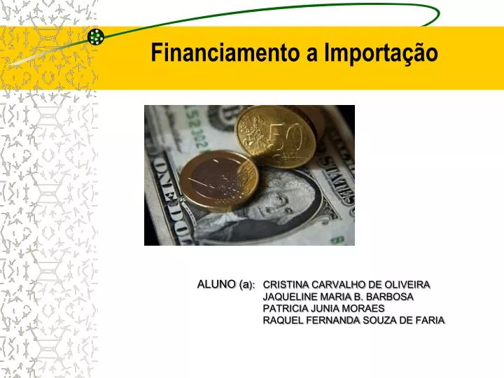 financiamento a importa o