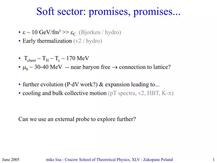 soft sector promises promises