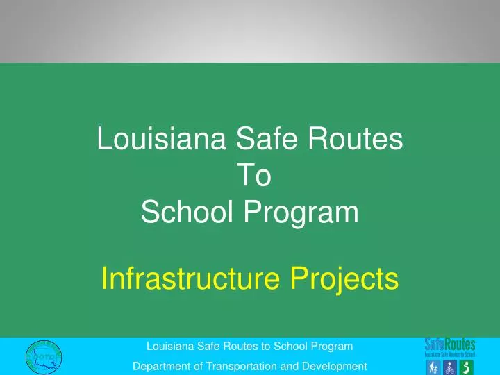 louisiana safe routes to school program