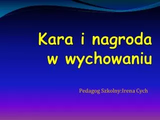 kara i nagroda w wychowaniu