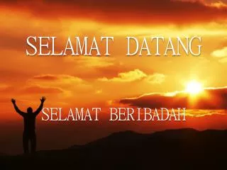 selamat datang