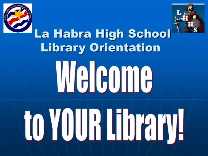 la habra high school library orientation