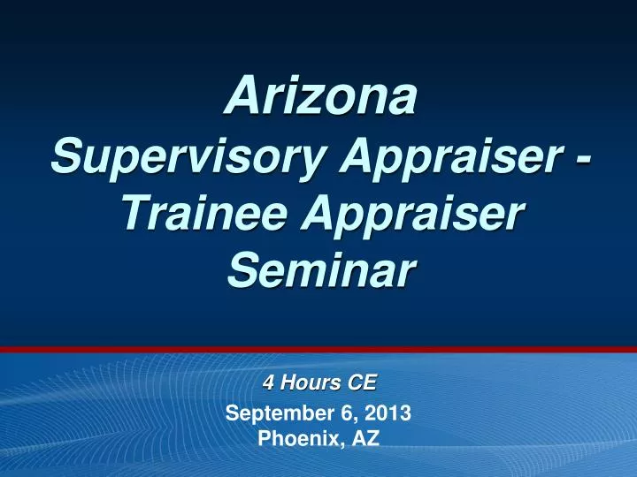 arizona supervisory appraiser trainee appraiser seminar
