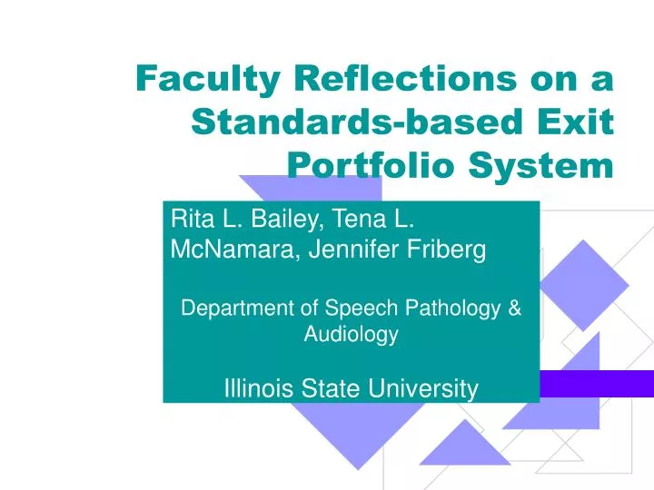 faculty reflections on a standards based exit portfolio system
