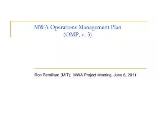 MWA Operations Management Plan (OMP, v. 3)