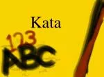Kata - slide 1