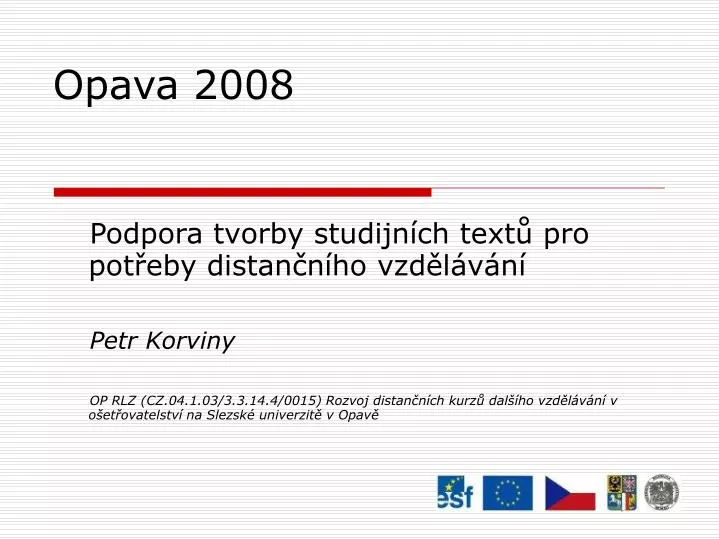 opava 2008