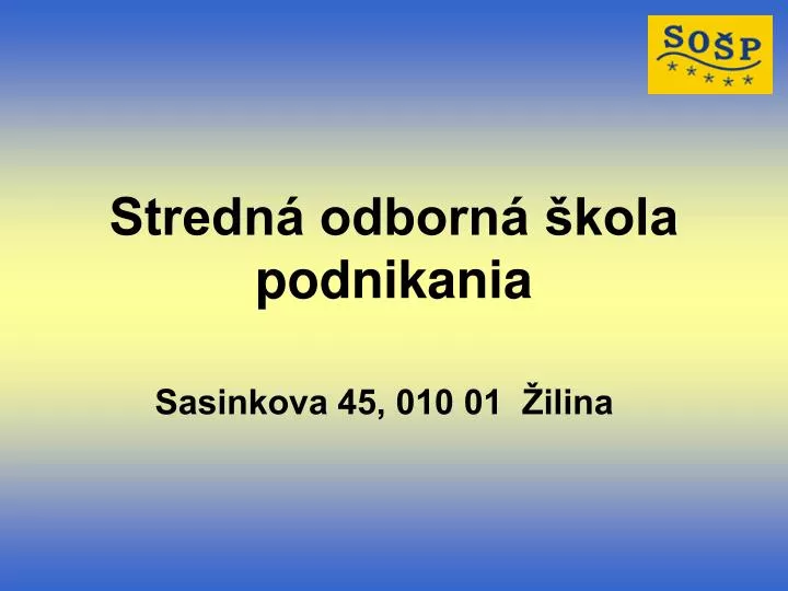 stredn odborn kola podnikania