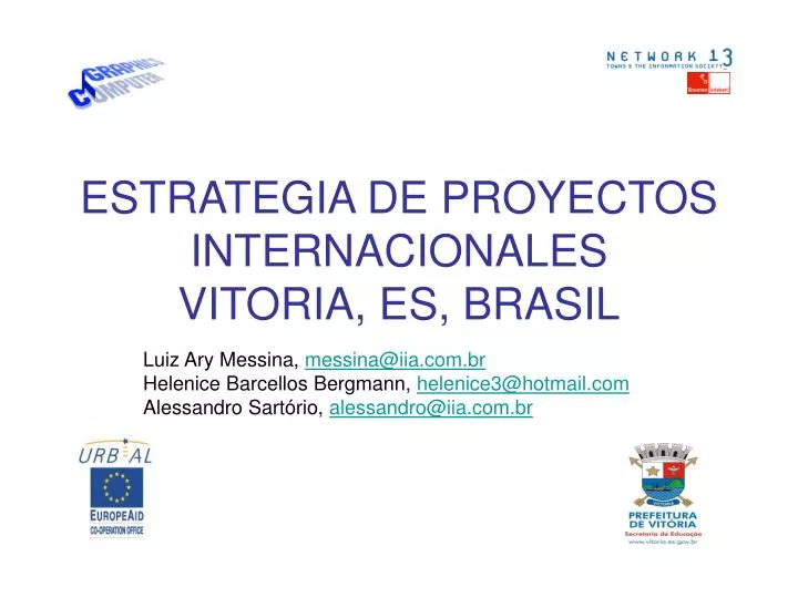 estrategia de proyectos internacionales vitoria es brasil