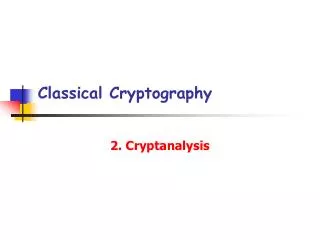 Classical Cryptography