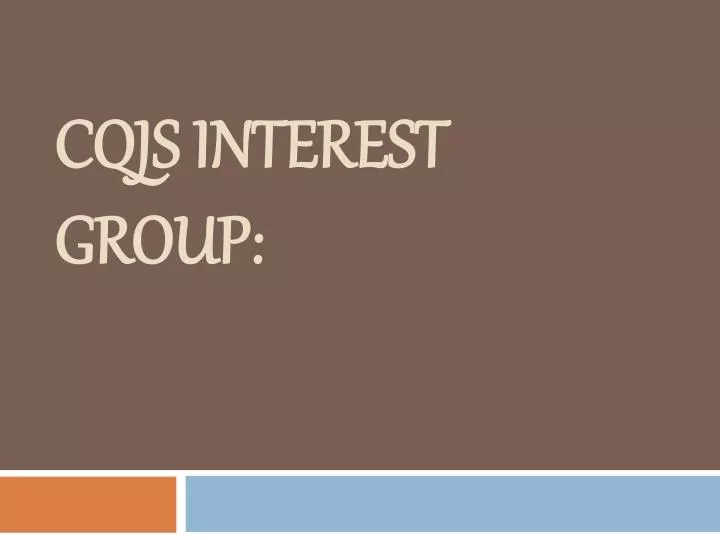 cqjs interest group