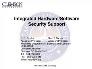 Integrated Hardware/Software Security Support