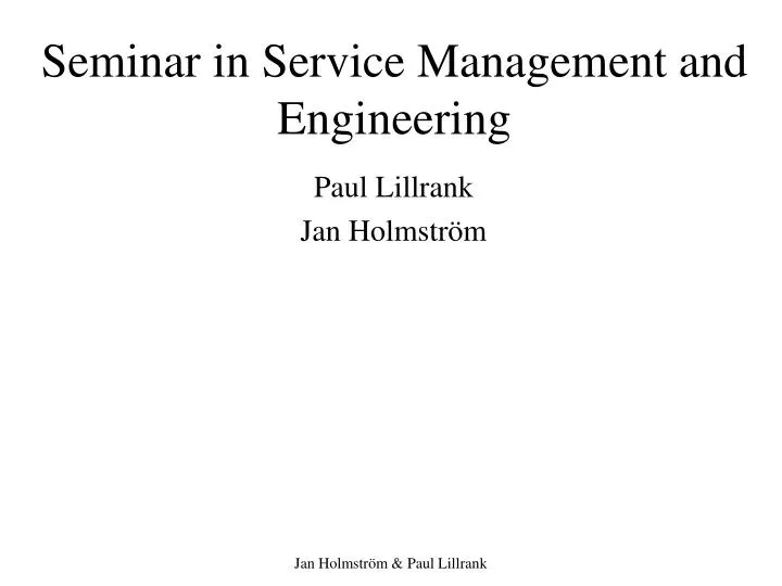 seminar in service management and engineering