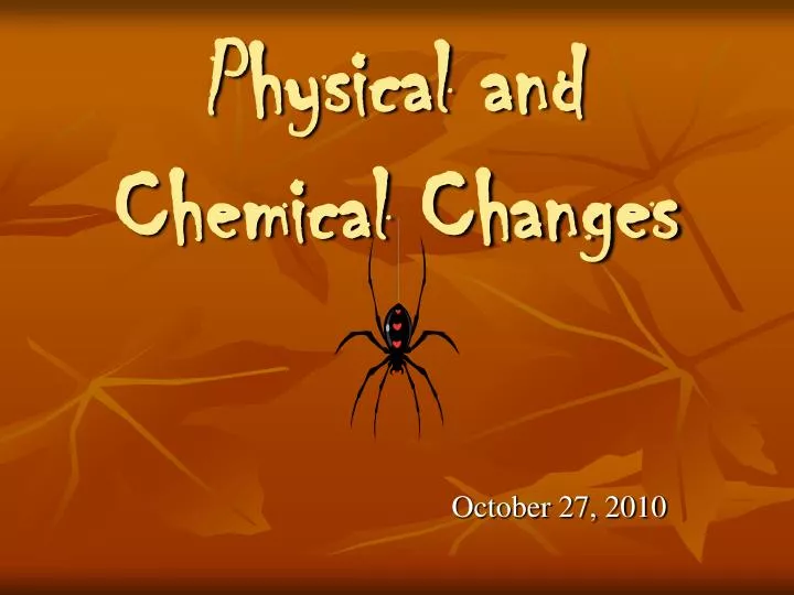 physical and chemical changes