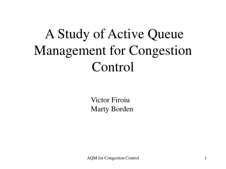 a study of active queue management for congestion control