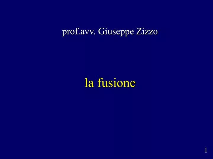 la fusione