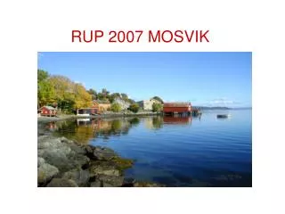 rup 2007 mosvik