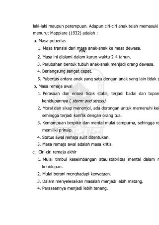 1. Masa transisi dari masa anak-anak ke masa dewasa.