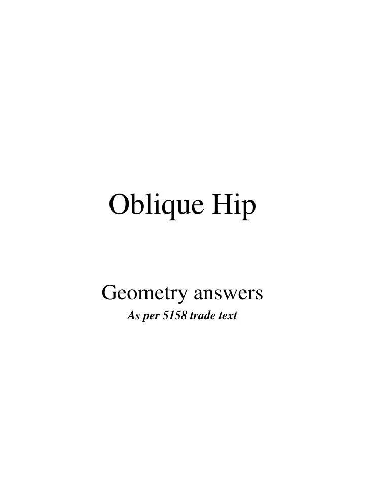 oblique hip