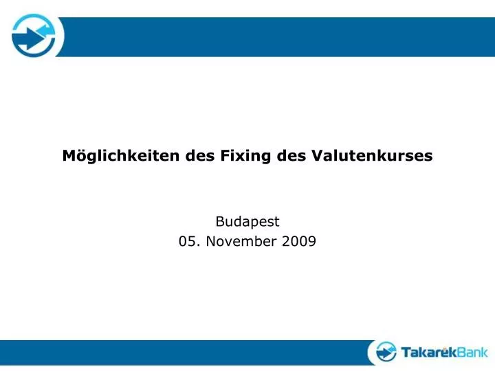 m glichkeiten des fixing des valutenkurses