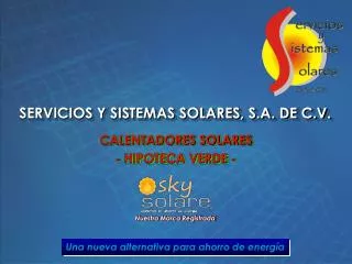 SERVICIOS Y SISTEMAS SOLARES, S.A. DE C.V.