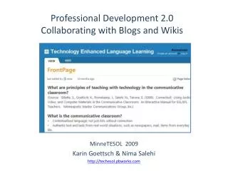 Professional Development 2.0 Collaborating with Blogs and Wikis