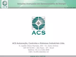 ACS Automação, Controles e Sistemas Industriais Ltda.