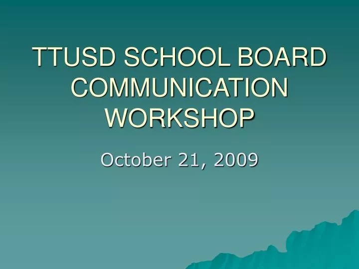 ttusd school board communication workshop