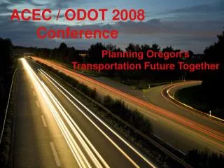 ACEC / ODOT 2008 Conference