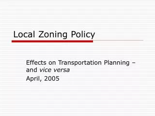 Local Zoning Policy