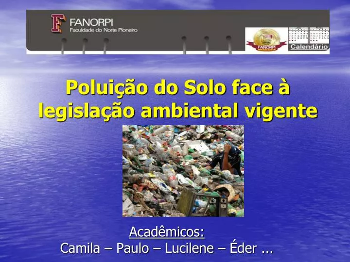 PPT Poluição do Solo face à legislação ambiental vigente PowerPoint Presentation ID 6928044