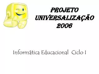 Projeto Universalização 2006