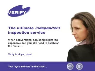 The ultimate independent inspection service