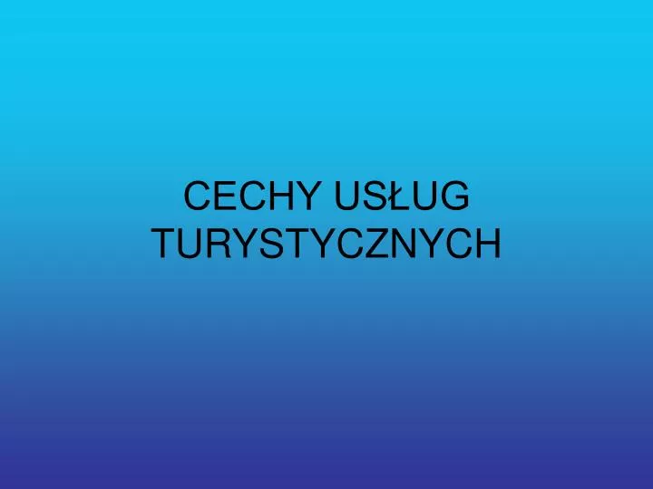 cechy us ug turystycznych