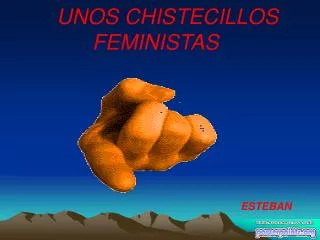 UNOS CHISTECILLOS FEMINISTAS