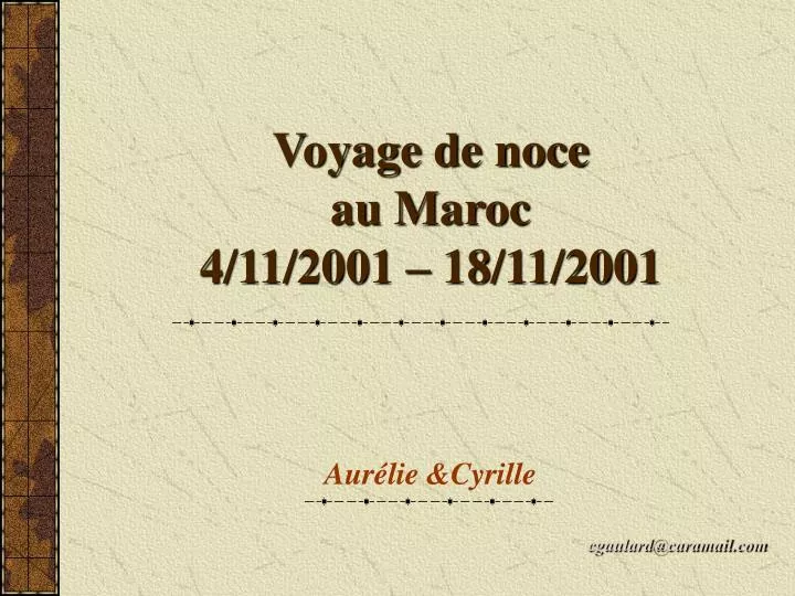 voyage de noce au maroc 4 11 2001 18 11 2001